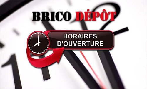 horaires brico dépot