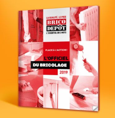 L'officiel du bricolage 2019, le nouveau catalogue annuel Brico Dépôt