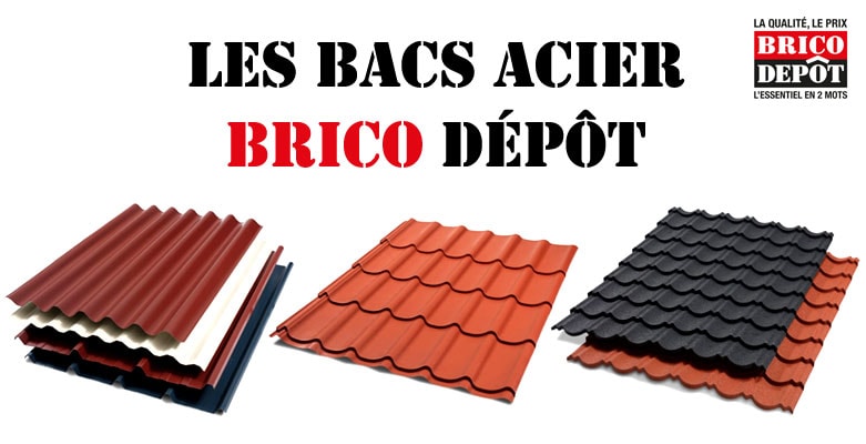 bacs acier de toiture vendus par le magasin de bricolage brico depot