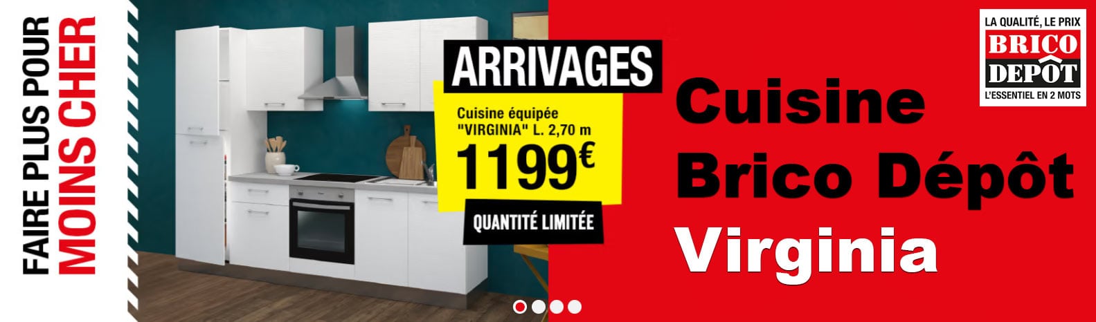 la cuisine brico depot virginia dans le catalogue des arrivages du 6 janvier 2023