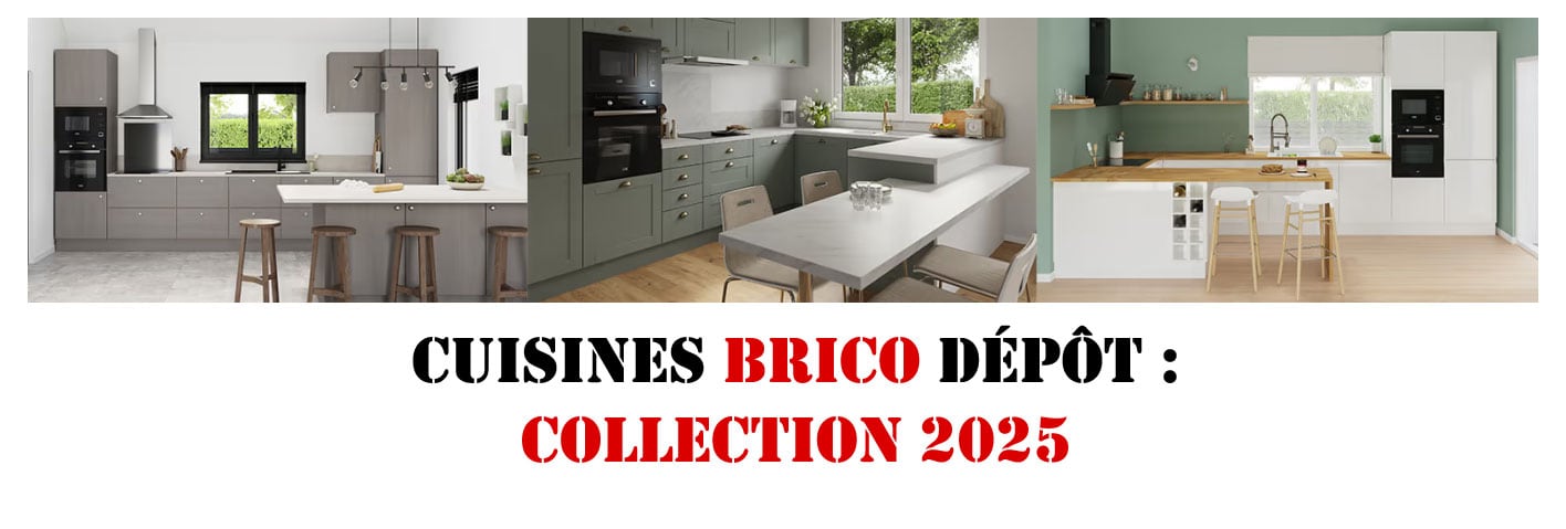 cuisines brico depot 2025