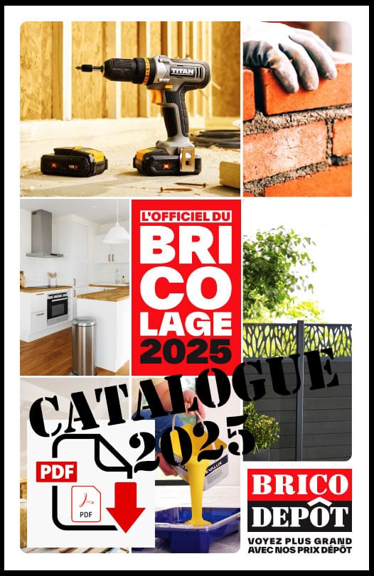 brico depot catalogue 2025