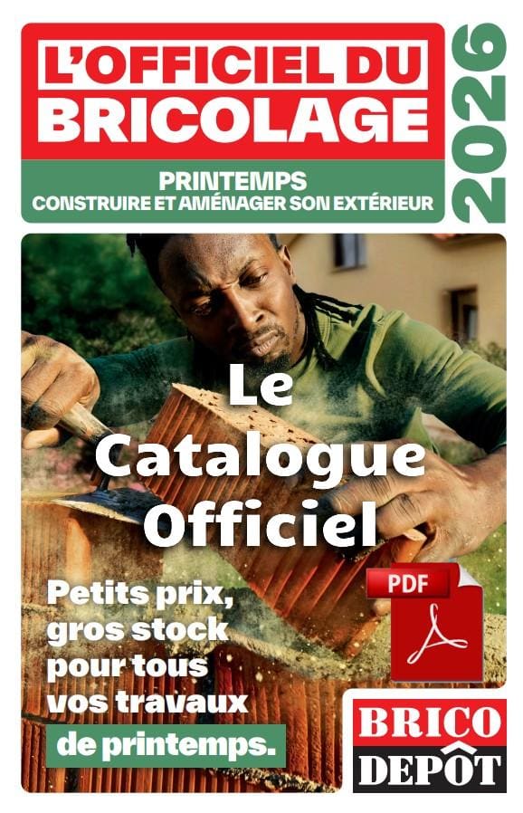 catalogue brico depot 2026 catalogue brico dépôt 2026